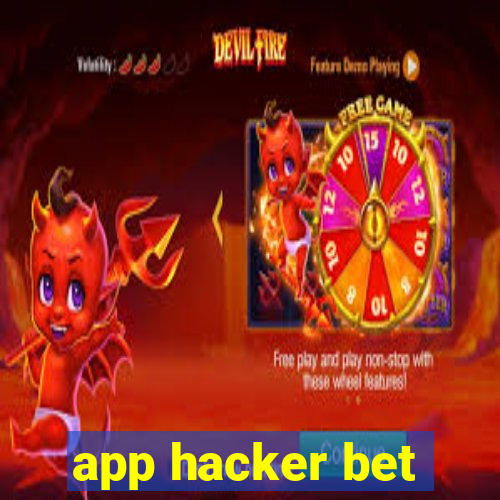 app hacker bet