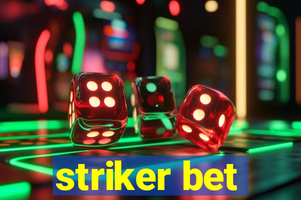 striker bet