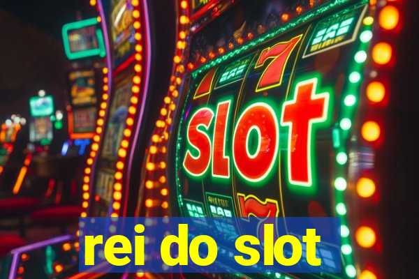 rei do slot