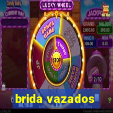 brida vazados