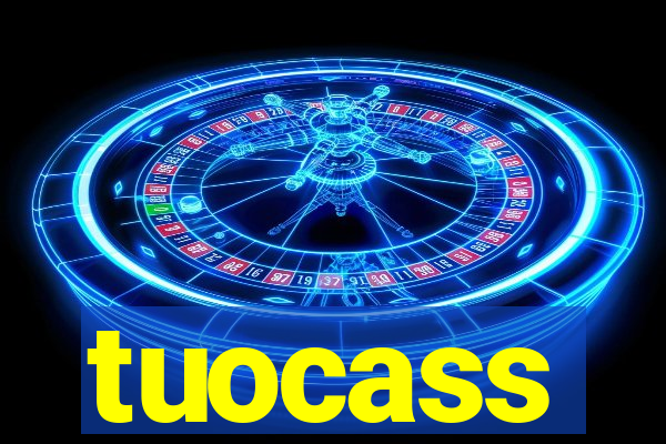 tuocass