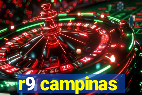 r9 campinas