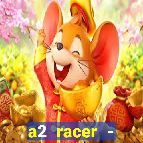 a2 racer - riscando o asfalto filme completo dublado download