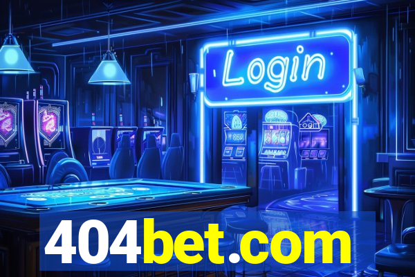 404bet.com