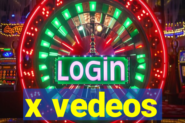 x vedeos