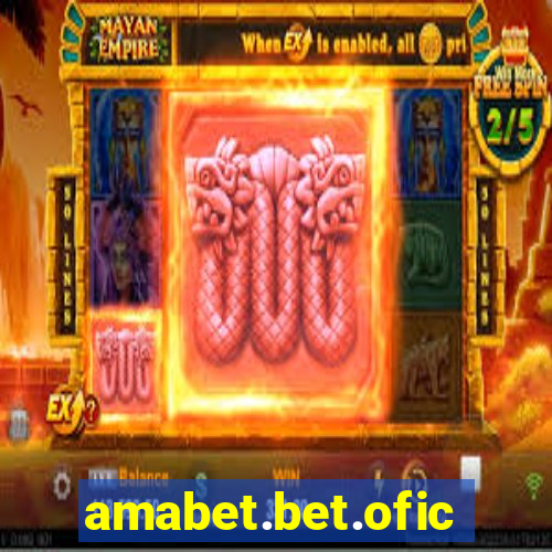 amabet.bet.oficial