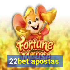 22bet apostas