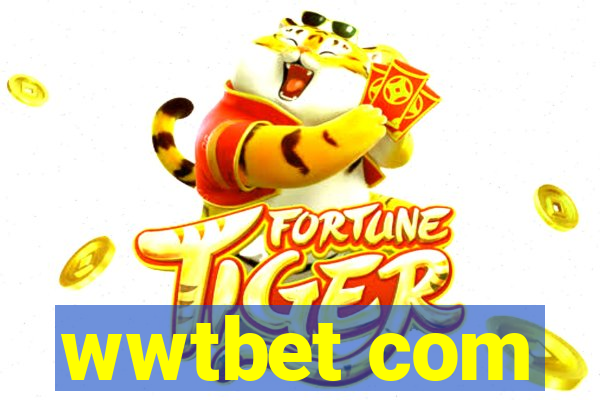 wwtbet com