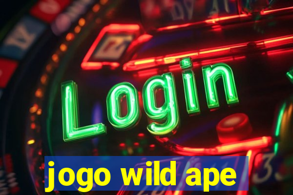 jogo wild ape