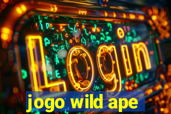 jogo wild ape