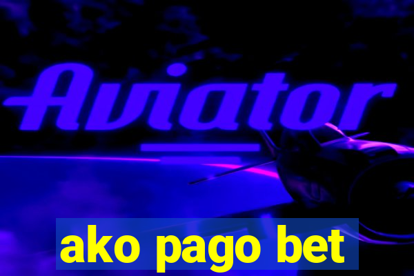 ako pago bet