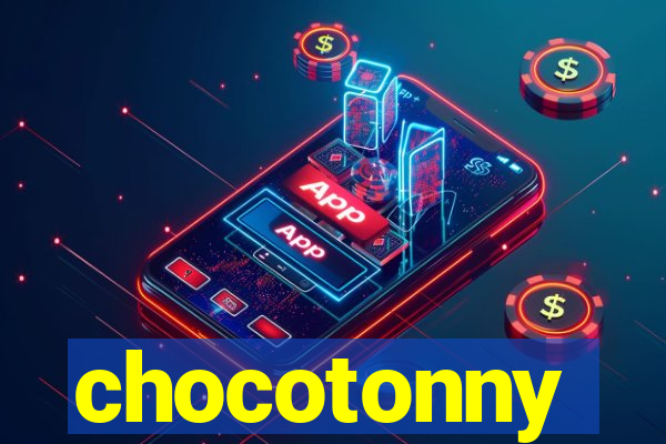 chocotonny