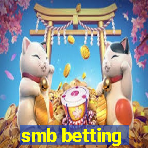 smb betting