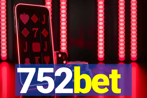 752bet