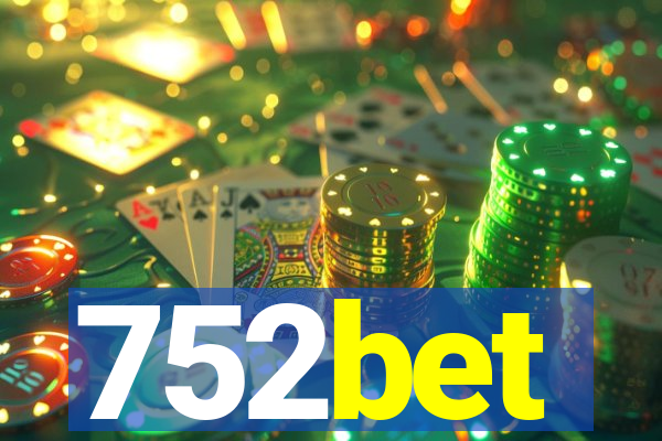 752bet