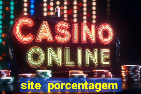 site porcentagem jogos slot