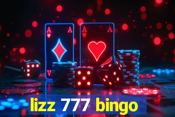 lizz 777 bingo