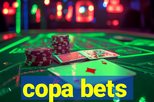 copa bets