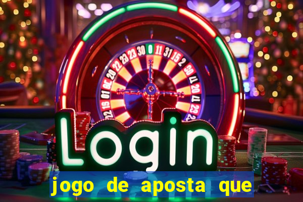 jogo de aposta que pode depositar qualquer valor