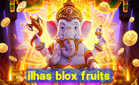 ilhas blox fruits