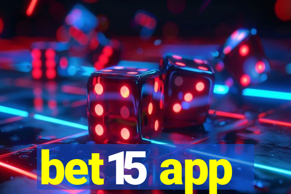 bet15 app