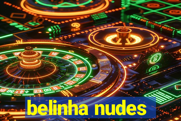 belinha nudes