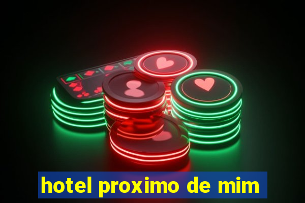 hotel proximo de mim