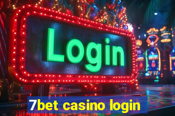 7bet casino login