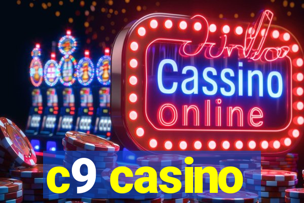 c9 casino