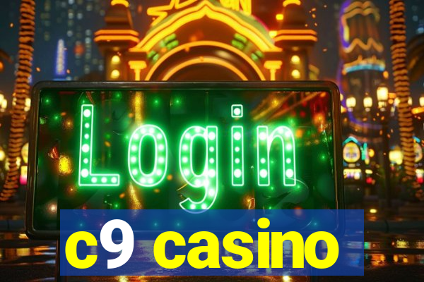 c9 casino