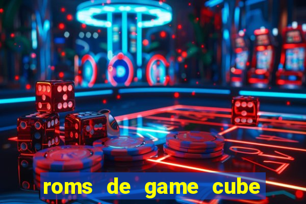 roms de game cube pt br