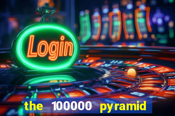 the 100000 pyramid slot review