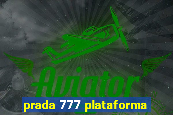 prada 777 plataforma