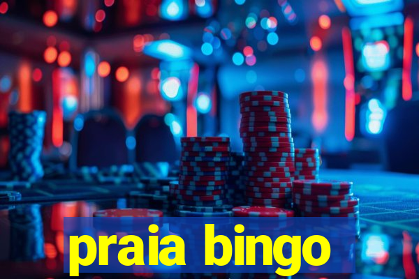 praia bingo