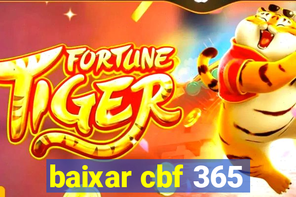 baixar cbf 365