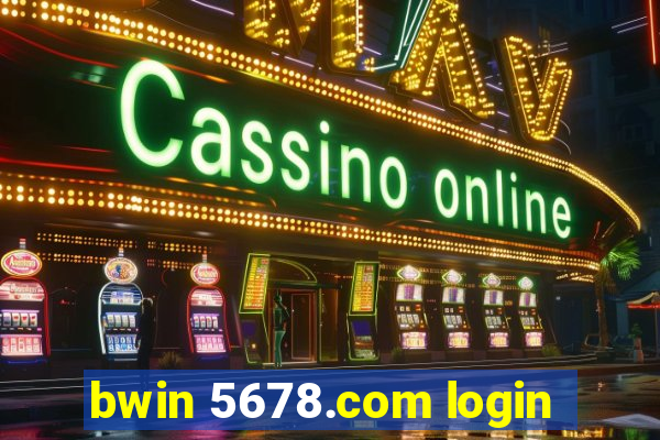 bwin 5678.com login