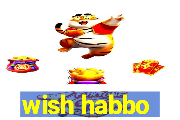 wish habbo