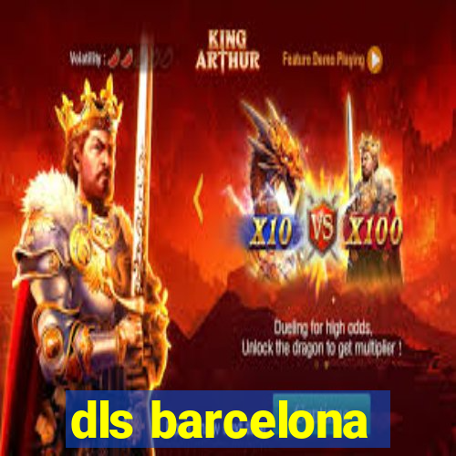 dls barcelona