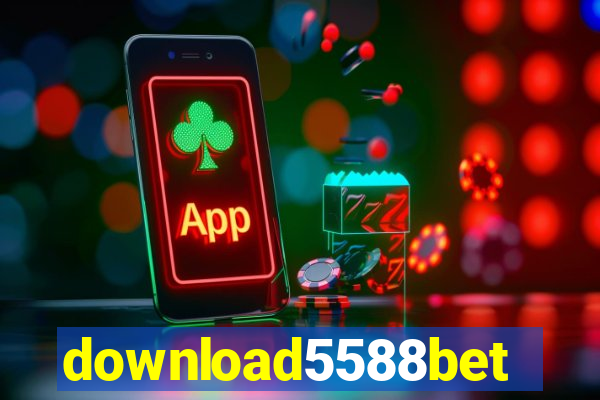 download5588bet