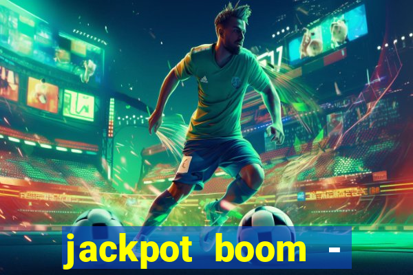 jackpot boom - casino slots