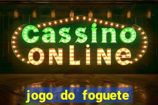 jogo do foguete para ganhar dinheiro