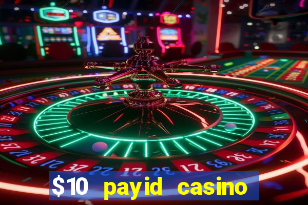 $10 payid casino no deposit bonus australia