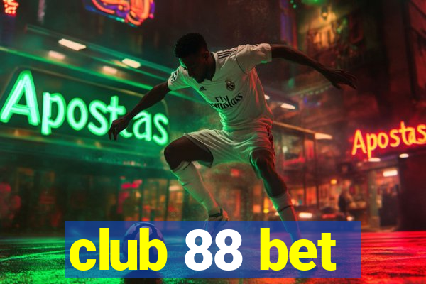 club 88 bet