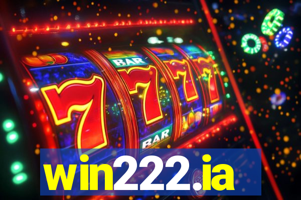 win222.ia