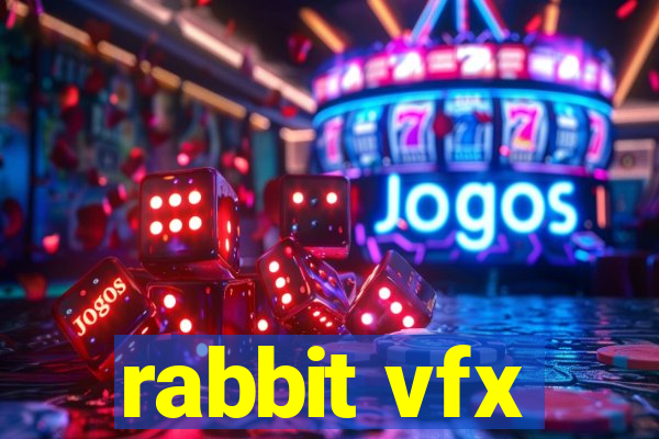 rabbit vfx