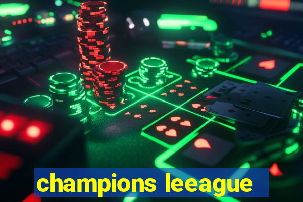 champions leeague