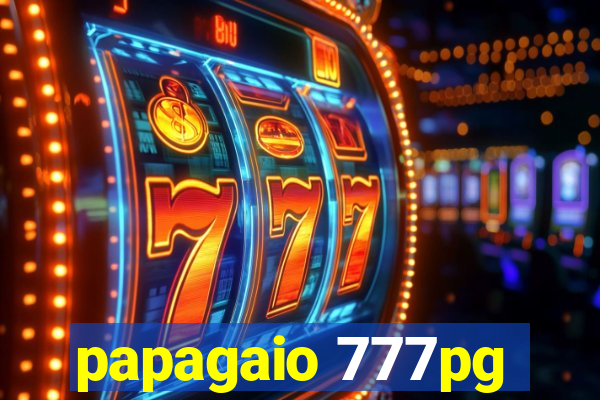 papagaio 777pg