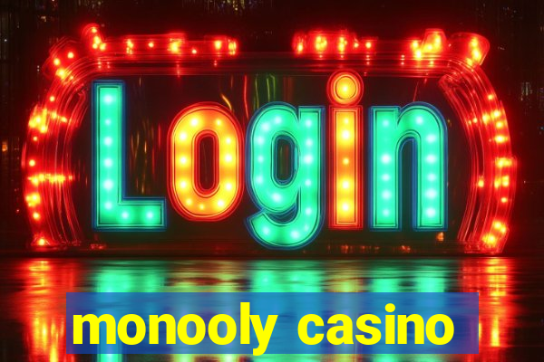 monooly casino