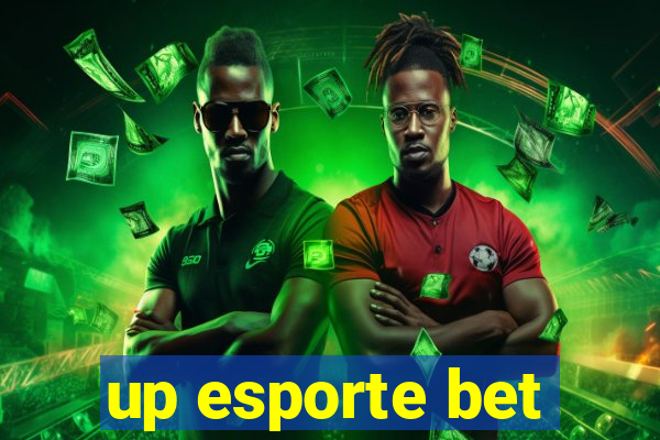 up esporte bet