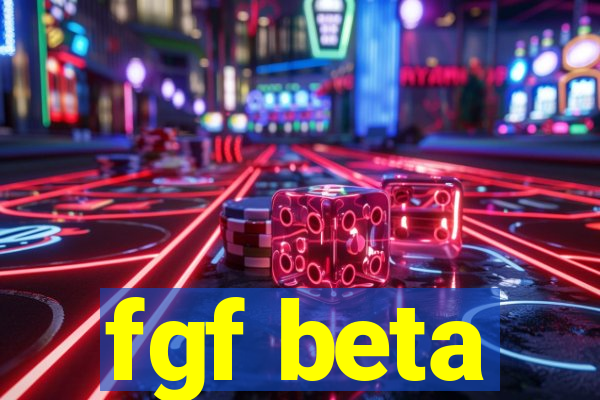 fgf beta